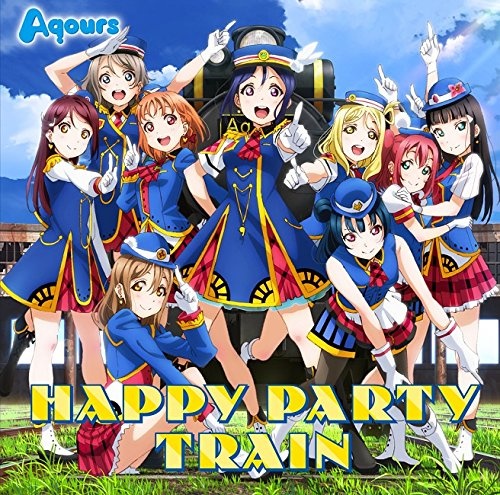 【动漫音乐】『Love Live! Sunshine!!』ラブライブ! サンシャイン!! 3rdシングル「HAPPY PARTY TRAIN」[DVD付]／Aqours[320K+BK+早期购入特典カード]
